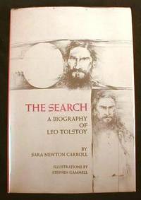 The Search : A Biography of Leo Tolstoy