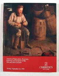 Christie's : American Watercolors, Drawings, Paintings and Sculpture of th 19th and 20th Centuries : New York : September 21, 1984 : Sale No. JENNY-5716