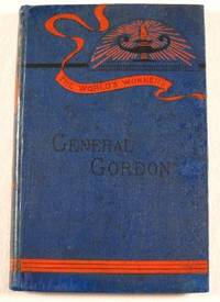 General Gordon. The World's Workers Series