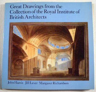 Great Drawings from the Collection of the Royal Institute of British Architects [RIBA]