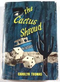 The Cactus Shroud. Main Line Mysteries Series