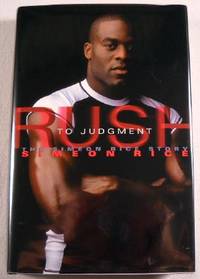 Rush to Judgment: The Simeon Rice Story