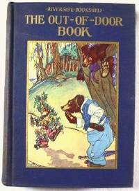 The Out-of-Door Book. Riverside Bookshelf Series