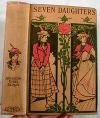Image for Seven Daughters : American Girl's Series Seven Daughters : American Girl's Series