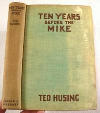 Image for Ten Years Before the Mike Ten Years Before the Mike