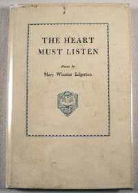 The Heart Must Listen
