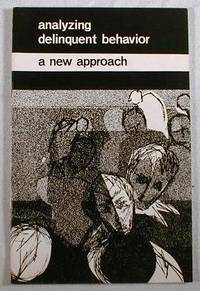 Analyzing Delinquent Behavior : A New Approach