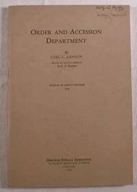 Order and Accession Department : Manual of Library Economy XVII