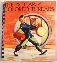 The Pedlar of Colored Threads