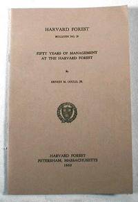 Fifty Years of Management at the Harvard Forest : Harvard Forest Bulletin No. 29