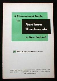 A Management Guide for Northern Hardwoods in New England. Station Paper No. 112, Northeastern Forest Experiment Station