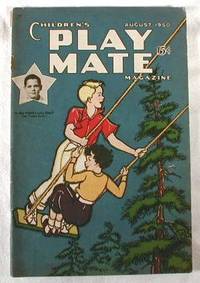 Children's Play Mate Magazine for Boys and Girls. Vol. 22, No. 3, August 1950