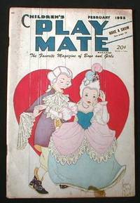 Children's Play Mate Magazine for Boys and Girls. Vol. 23, No. 9, February 1952 - Valentine's Day Issue