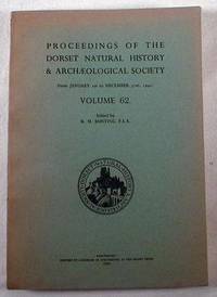 Proceedings of the Dorset Natural History & Archaeological Society - From January 1st to December 13st, 1940 - Volume 62