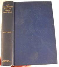 The Mississippi Valley in the Civil War
