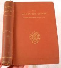 The War in the Crimea. Events of Our Own Time Series