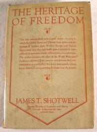 The Heritage of Freedom: The United States and Canada in the Community of Nations