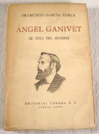 Image for Angel Ganivet: Sui Idea Del Hombre Angel Ganivet: Sui Idea Del Hombre