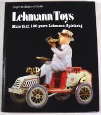 Lehmann Toys: More Than 100 Years Lehmann-Spielzeug