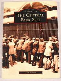 The Central Park Zoo. Images of America Series