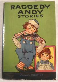 Raggedy Andy Stories: Introducing the Little Rag Brother of Raggedy Ann