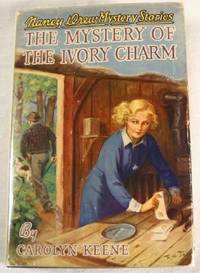 The Mystery of the Ivory Charm. Nancy Drew Mystery Stories No. 13