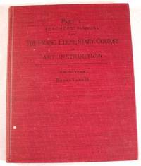 Teacher's Manual Part I for the Prang Elementary Course in Art Instruction. Books 1 and 2, Third Year