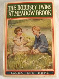 The Bobbsey Twins at Meadow Brook. Bobbsey Twins Series No. 6