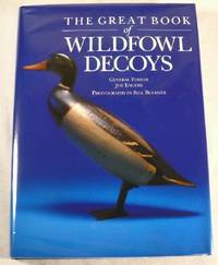 The Great Book of Wildfowl Decoys