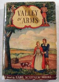 Valley in Arms: A Novel of the Settlement of Connecticut