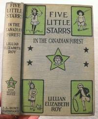 Five Little Starrs in the Canadian Forest. Five Little Starrs Series