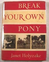 Break Your Own Pony