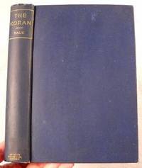 The Koran: Commonly Called the Alkoran of Mohammed