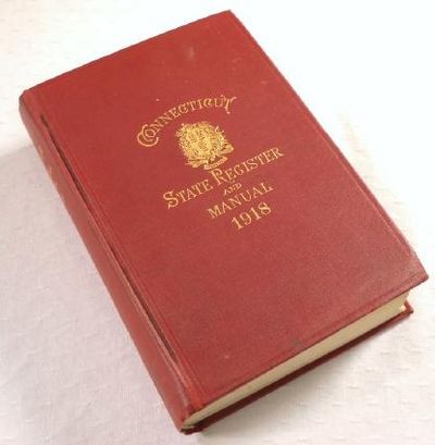 Image for State of Connecticut Register and Manual 1914 State of Connecticut Register and Manual 1914