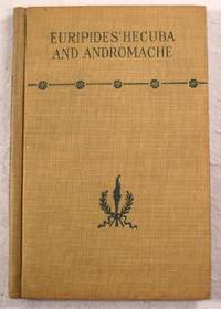 Euripides' Hecuba, and Andromache. Handy Literal Translations