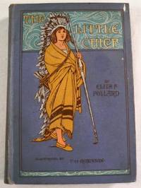 The Little Chief: A Story of the Pilgrim Father