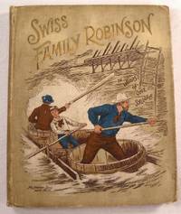 The Swiss Family Robinson in Words of One Syllable