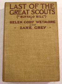 Last of the Great Scouts (Buffalo Bill)