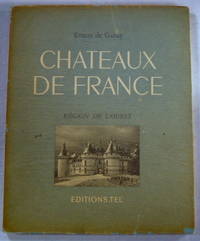 Chateaux De France. Region De l'Ouest