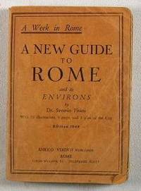 A New Guide to Rome and Its Environs : A Week in Rome