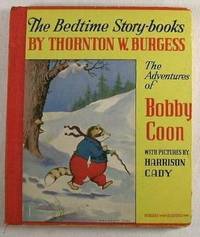 The Adventures of Bobby Coon : The Bedtime Story-Books