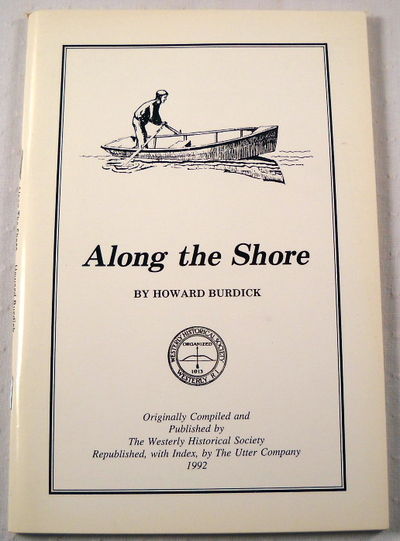 Along the Shore. Selected Letters Compiled By the Westerly Historical Society