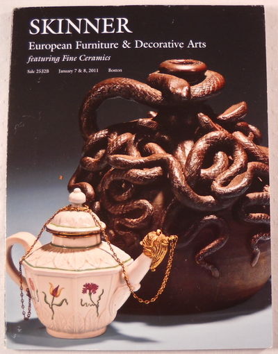 Skinner: European Furniture & Decorative Arts Featuring Fine Ceramics. Boston, January 7 & 8, 2011 - Sale 2532B