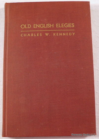 Old English Elegies. Translated Into Alliterative Verse