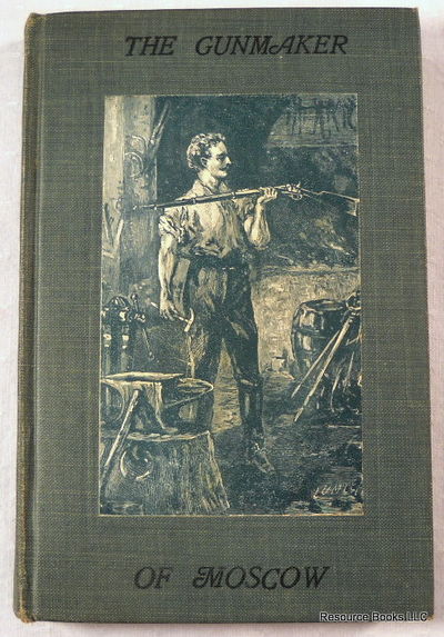 The Gunmaker of Moscow