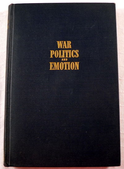 War Politics and Emotion