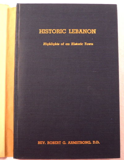 Historic Lebanon: Highlights of an Historic Town