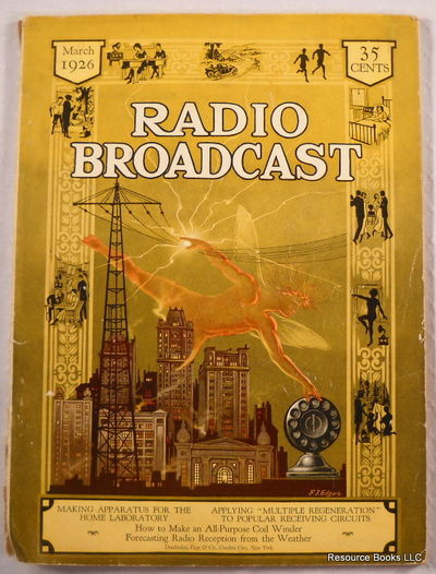 Radio Broadcast Magazine, Vol. VIII, No. 5, March 1926