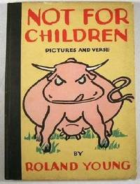 Image for Not for Children : Pictures and Verse Not for Children : Pictures and Verse