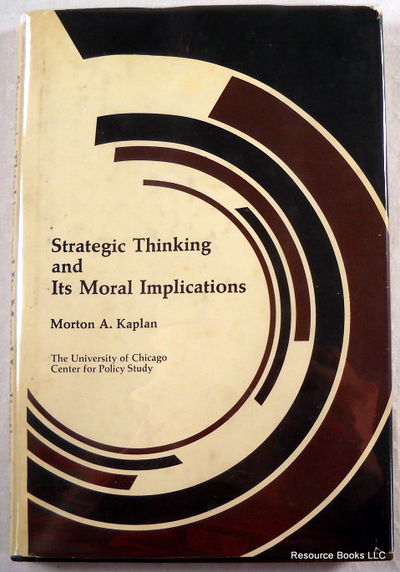 Strategic Thinking and Its Moral Implications